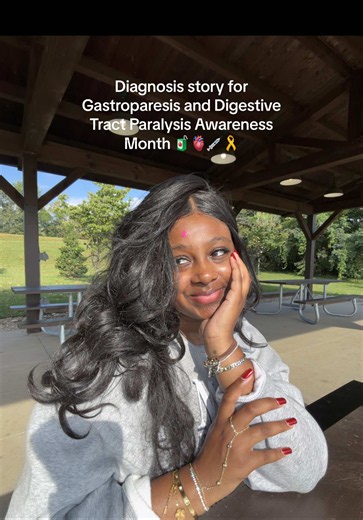 Gastroparesis diagnosis story and digestive tract paralysis awareness