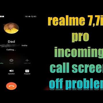 realme 7, 7i, 7 pro incoming call screen off problem solve
