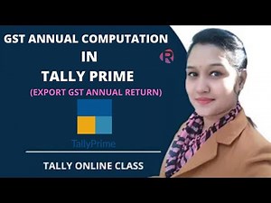 GST Annual computation||annual return export from Tally prime||Tally online class