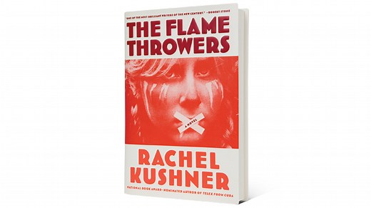 Book review: The Flamethrowers by Rachel Kushner
