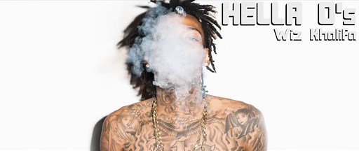 Wiz Khalifa - Hella O's (Lyric in description)
