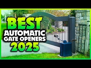 Top 7 Best Automatic Gate Openers You can Buy Right Now [2025]