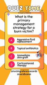 9.6K views · 145 reactions | What is the primary management strategy for a burn victim? * * * * * * * * #nurses #doctors #nursing #medical #nurseexam #NCLEX #nclexreview #nclexrn #registerednurse #medicaldoctor #medicine #studentlife #exam #exampreparation #nclexprep #nursingstudent #medicalstudent #RN #NMC #NGN #PNLE #NLE #USRN #RN #rnlife #nursinglife #fbreels #fypシ゚ @highlight @followers @everyone | Nursing Reference Cards | Facebook