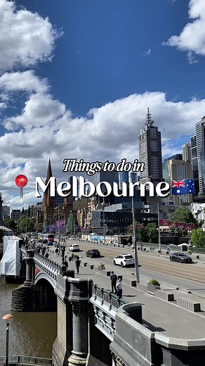 Top Things to Do in Melbourne