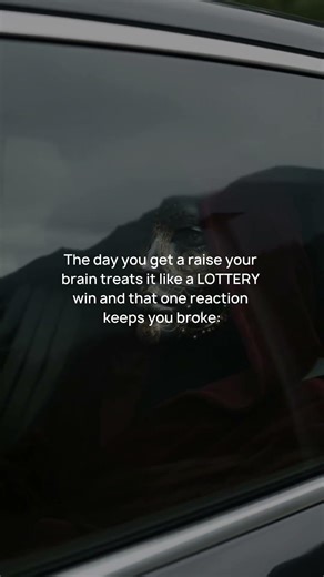 The day you get a raise your brain treats it like LOTTERY win and that one reaction...