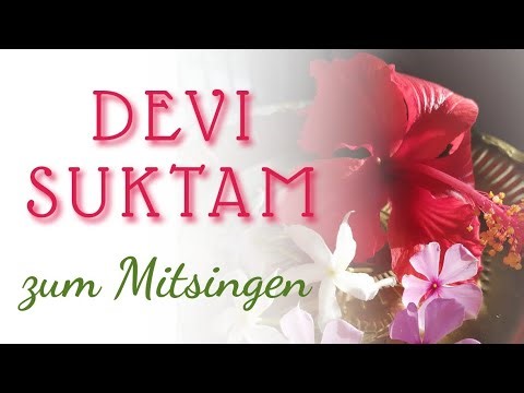 Tantroktam Devī Suktam mit Text zum Mitsingen - Navaratri Praxis - Shakti