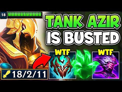 THIS NEW TANK AZIR BUILD IS TAKING OVER HIGH ELO (WHY IS THIS SO BROKEN?)