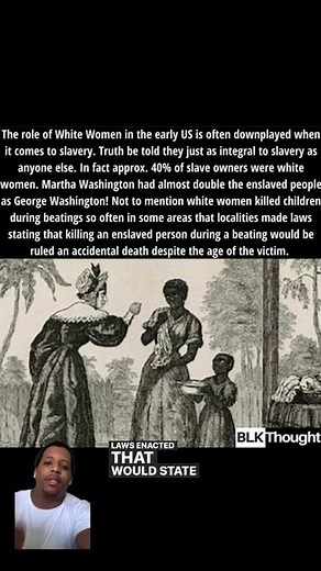 White Women’s role in Slavery |Sub for more!