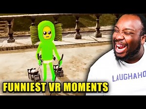 Funniest VR Moments of 2022