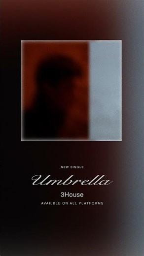 New Single “Umbrella”Out Now.