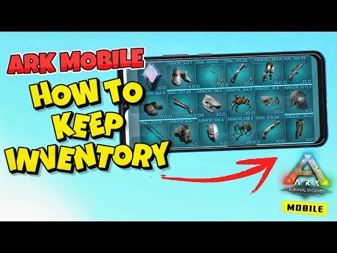 How To Keep Inventory After Death In ARK Mobile Revamp 🔥 : ARK Ultimate Mobile Edition Binger Guide