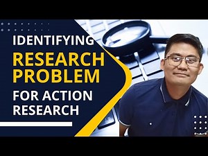 How to Identify Research Problem for Action Research?