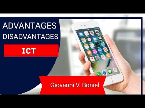 Advantages and Disadvantages of ICT