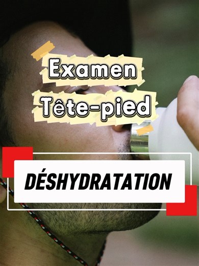 Examen physique déshydratation patient