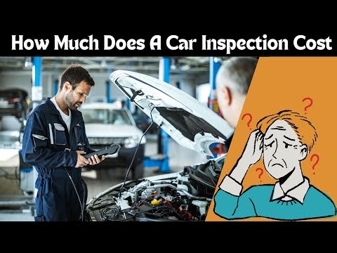 How Much Does a Car Inspection Cost? Complete Breakdown