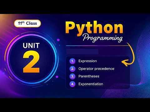 🔥 11th Computer Science | Chapter 2 Python | Expressions & Operator Precedence | Full Concept