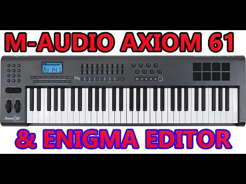 M-AUDIO Axiom 61 Enigma Editor software