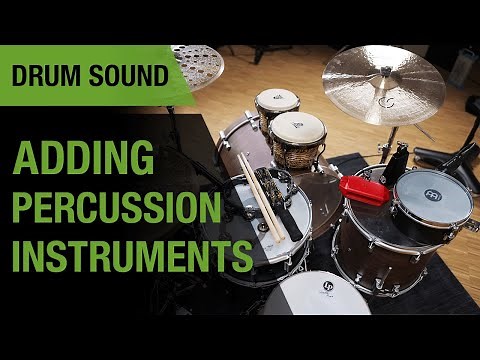 Adding Percussion Sounds To Your Drum Kit | Drum Sound | Thomann