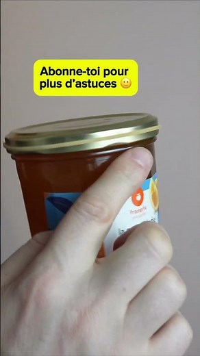 Ouvrir un bocal facilement