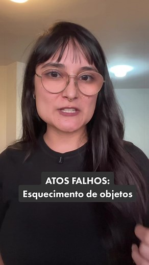 Atos Falhos: Psicanálise Explica Esquecimentos