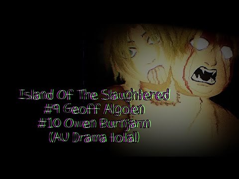 Island Of The Slaughtered [9# Geoff Algolen & 10# Owen Burnjarm] Narración
