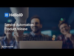 HelloID Service Automation - Product Update 2025.09 - Identity as a Service