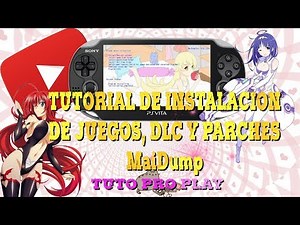 Tutorial Instalación Juegos, DLC y Parches MaiDump!!!