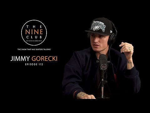 Jimmy Gorecki | The Nine Club With Chris Roberts - Episode 112