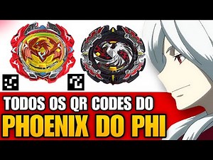 BEYBLADE BURST APP | TODOS OS QR CODE DO PHOENIX DO PHI