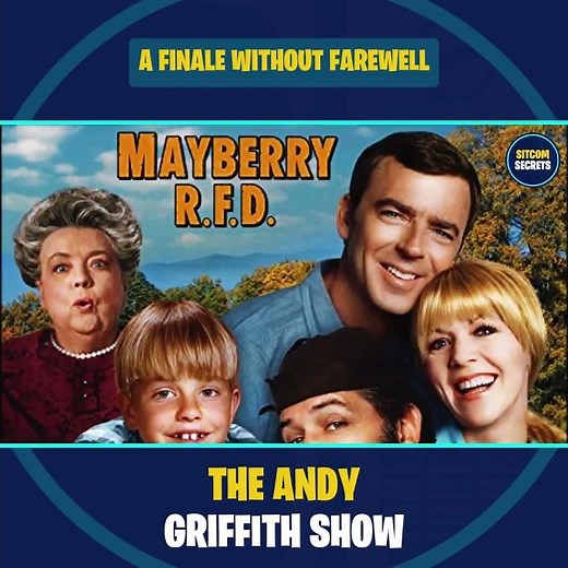 A Finale Without Farewell – The Andy Griffith Show (1960–1968)