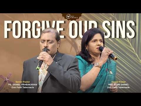 Forgive Our Sins | Palm Sunday Serive Live | Rev. Elsie Daniel | Pas. Daniel Prabakaran