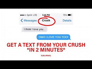 GET A TEXT FROM YOUR CRUSH *in 2 minutes* SUBLIMINAL