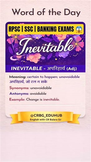 📘 Word of the Day | INEVITABLE | SSC–RPSC English #crbg_eduhub #english #EnglishWithCRBalaraSir