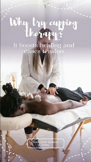 Why try cupping therapy?