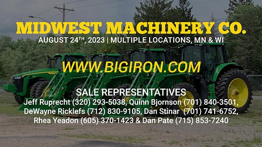 Don't miss the Midwest Machinery Co. sale during BigIron's Aug. 24 online auction. These 37 items are located in Sauk Centre, MN. Bid online now at www.bigiron.com North Central Region - BigIron Auctions | BigIron Auctions
