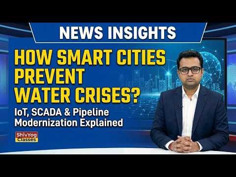 How Smart Cities Prevent Water Crises ? IoT, SCADA & Pipeline Modernization Explained