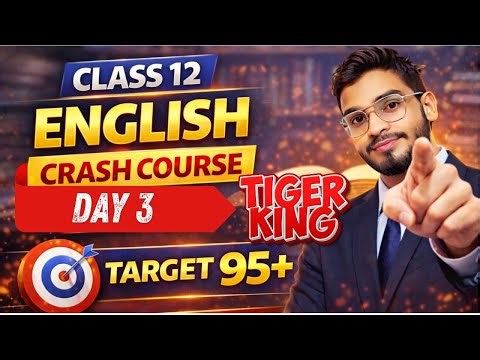 The Tiger King Class 12 English One Shot | Summary & Imp Questions | Board Exam 2026 🐅