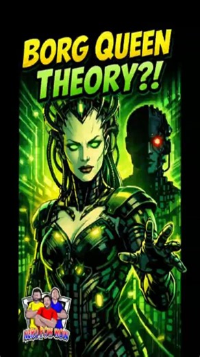 The Borg Queen Was Looking for a Mate?! - Nerd Pow Wow
