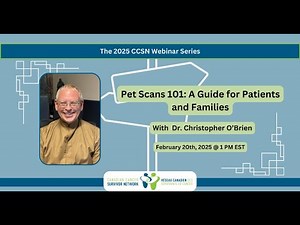 Pet Scans 101 - A Guide for Patients and Families