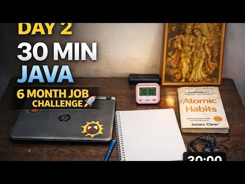 Day 2 – 30 Min Java Coding Session | Study With Me | 6 Month Software Job Challenge 💪