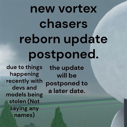 Vortex Chasers reborn update postponed. #stormchasing #roblox