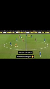 Mamadou Sarr vs Hull. What a world-class pass 🤩 | Chelsea Fans Worldwide