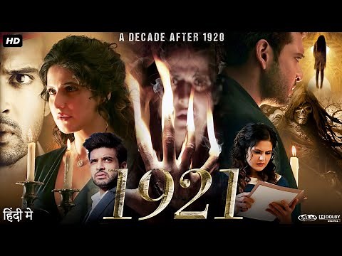 1921 Full Movie HD | Zareen Khan | Karan Kundrra | Vikram Bhatt | Review & Fact HD