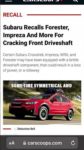 Subaru Recalls Forester, Impreza And More For Cracking Front Driveshaft