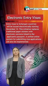 148K views · 607 reactions | Introduction of Electronic Entry Visas for Schengen Countries Starting November 10 Entry visas to Schengen countries will be issued electronically starting November 10. This initiative replaces traditional paper stickers with electronic versions linked to the applicant's passport. A unified online system for submitting visa applications will also be implemented.. | Kuwait UPTO DATE | Facebook