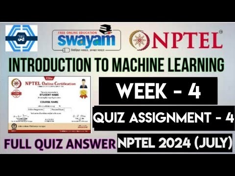 Introduction To Machine Learning - Week 4 Answers Solution 2024 (July) | NPTEL | SWAYAM 2024
