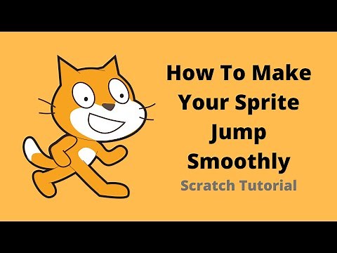 (OUTDATED) | How To Make Your Sprite Jump Smoothly | Scratch Tutorial