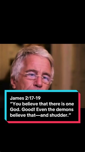 The Importance of Faith and Action in James 2:17-19