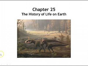 Chapter 25: The History of Life on Earth
