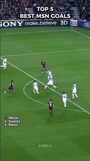 MSN Pure MAGIC! ✨Top 5 Goals